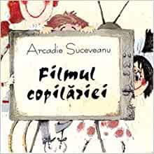 Filmul copilariei