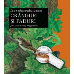 De-a va-ti ascunselea cu natura. Cranguri si paduri. 2013