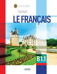 Le Francais. Classe de 10e. B1.1