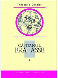 BPTC. Capitanul Fracasse. Volumul 1, 2005