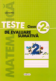 Matematica cl.2. Teste de evaluare sumativa