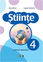 Stiinte cl.4. Caietul elevului