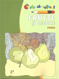 Fructe si legume. Poezii