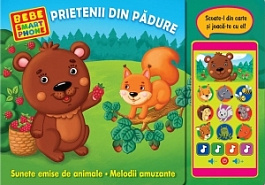 Bebe smartphone.Prietenii din padure
