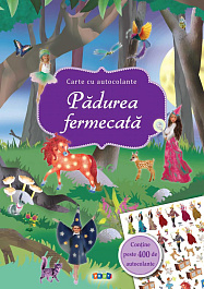 Padurea Fermecata