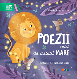 Poezii mici de crescut mare. Vasile Romanciuc
