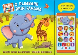 Bebe smartphone.O plimbare prin savana