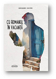 Cu romanul in vacanta