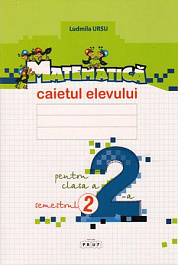 Matematica cl.2. Caietul elevului. Semestrul 2