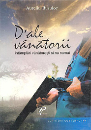 D-ale vanatorii