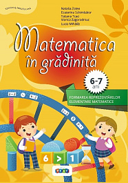 Matematica in gradinita. Matematica 6-7 ani