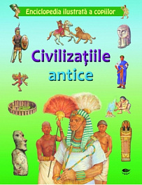 Civilizatiile antice