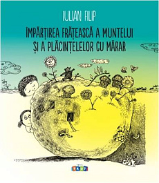 Impartirea frateasca a muntelui si a placintelelor cu marar