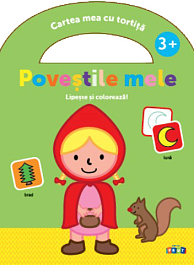 Povestile mele 3+, lipeste si coloreaza!
