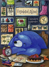 Ursuletul Afinel. Calendarul visatorilor