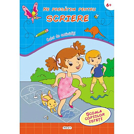 Ne pregatim pentru scriere 6+